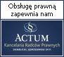 obsługę prawną zapewnia nam ACTUM